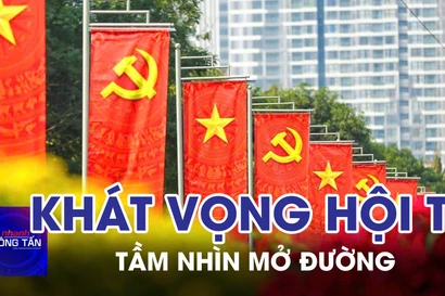 Khát vọng hội tụ, tầm nhìn mở đường 