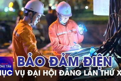 Bảo đảm điện phục vụ Đại hội Đảng toàn quốc lần thứ XIV