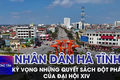 Nhân dân Hà Tĩnh kỳ vọng những quyết sách đột phá của Đại hội XIV