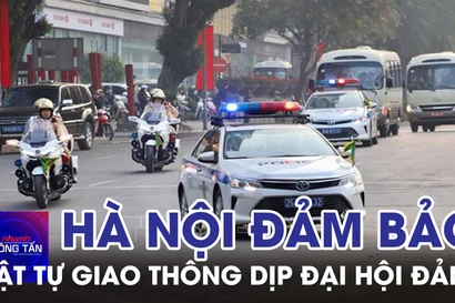 Hà Nội đảm bảo trật tự giao thông dịp Đại hội Đảng lần thứ XIV
