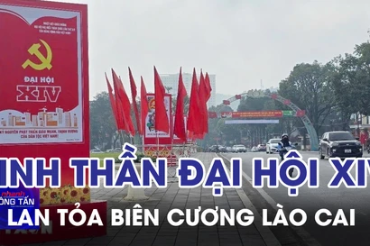 Tinh thần Đại hội XIV của Đảng lan tỏa nơi biên cương Lào Cai