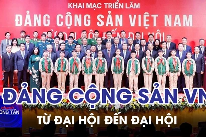 Khai mạc Triển lãm “Đảng Cộng sản Việt Nam - từ Đại hội đến Đại hội”