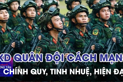 Tập trung xây dựng Quân đội cách mạng, chính quy, tinh nhuệ, hiện đại