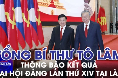 Tổng Bí thư Tô Lâm thông báo kết quả Đại hội Đảng lần thứ XIV tại Lào