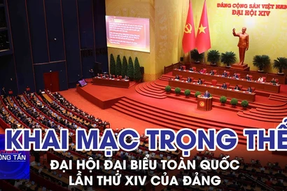 Khai mạc trọng thể Đại hội đại biểu toàn quốc lần thứ XIV của Đảng