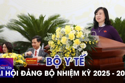 Đại hội Đảng bộ Bộ Y tế nhiệm kỳ 2025 - 2030