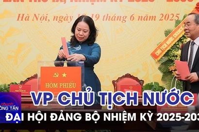 Đại hội Đảng bộ Văn phòng Chủ tịch nước nhiệm kỳ 2025-2030