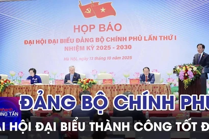 Đại hội đại biểu Đảng bộ Chính phủ lần thứ I, NK 2025–2030 thành công tốt đẹp