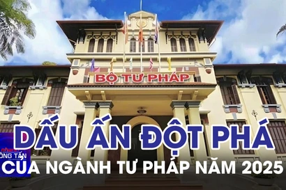 Dấu ấn đột phá của Ngành Tư pháp năm 2025