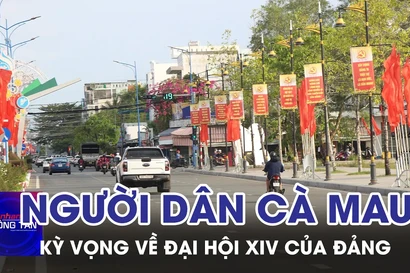 Các tầng lớp nhân dân Cà Mau kỳ vọng về Đại hội XIV của Đảng