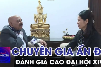 Chuyên gia Ấn Độ đánh giá cao Đại hội XIV trong quỹ đạo phát triển của Việt Nam
