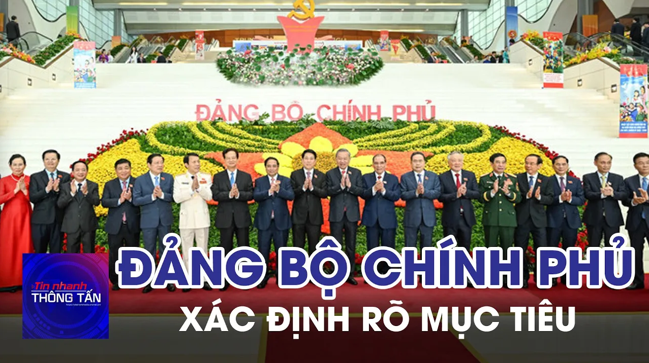 Đảng bộ Chính phủ xác định rõ mục tiêu đưa đất nước vững bước tiến vào kỷ nguyên PT giàu mạnh 
