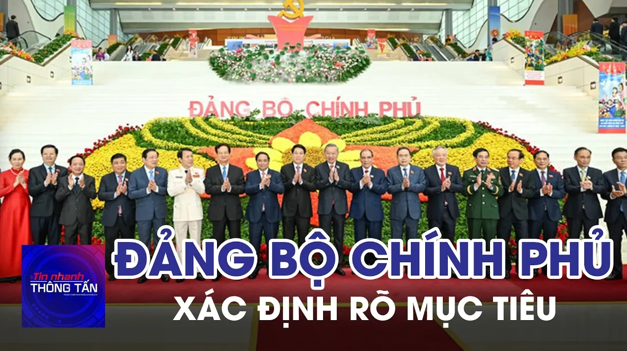 Đảng bộ Chính phủ xác định rõ mục tiêu đưa đất nước vững bước tiến vào kỷ nguyên PT giàu mạnh 