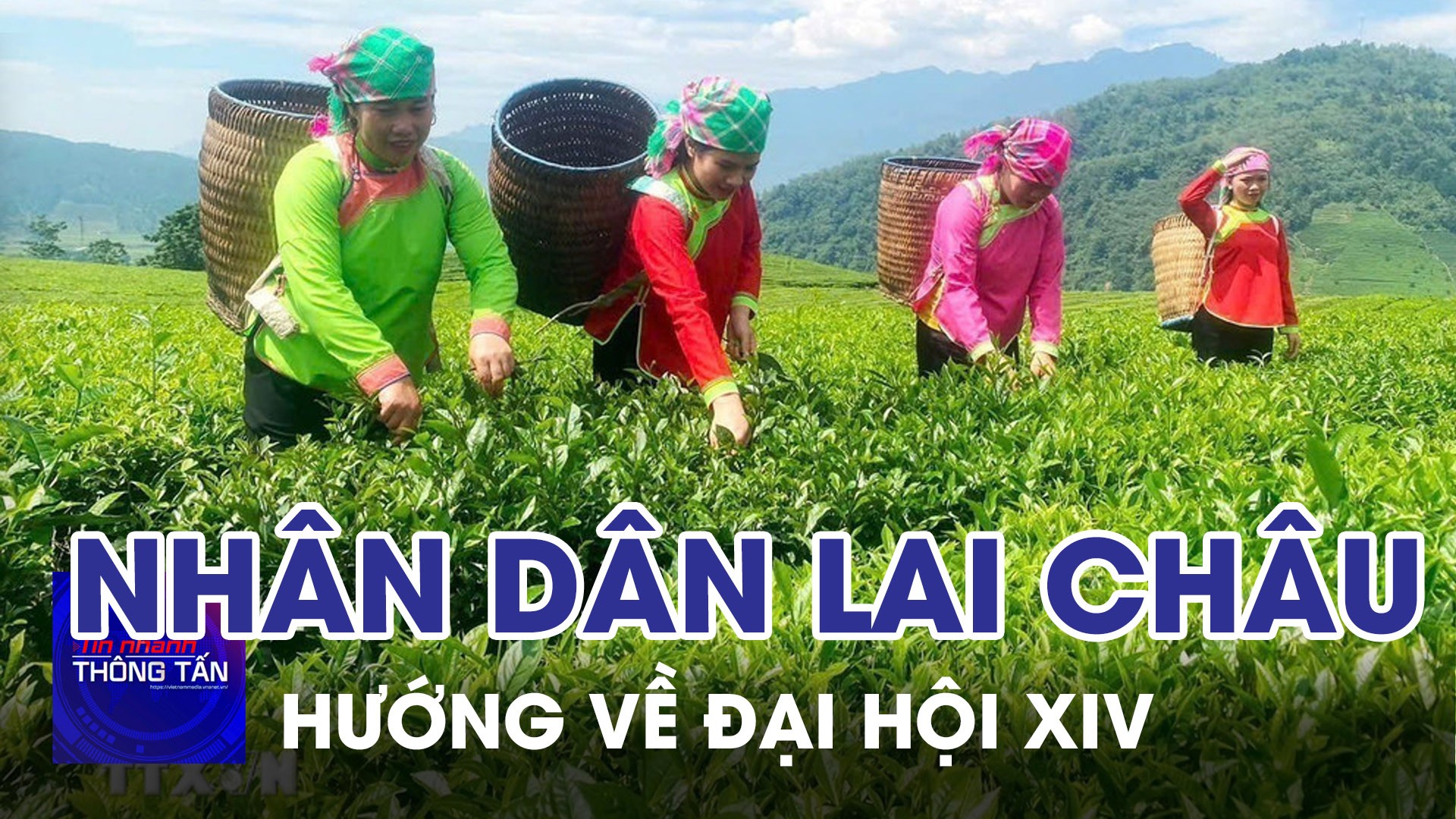 Cán bộ, nhân dân Lai Châu hướng về Đại hội XIV của Đảng