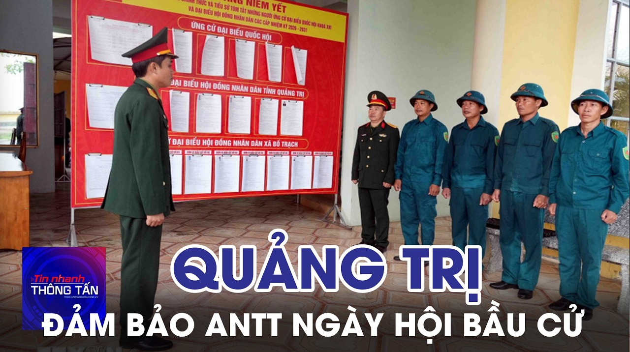 Quảng Trị chủ động đảm bảo an ninh trật tự ngày hội bầu cử
