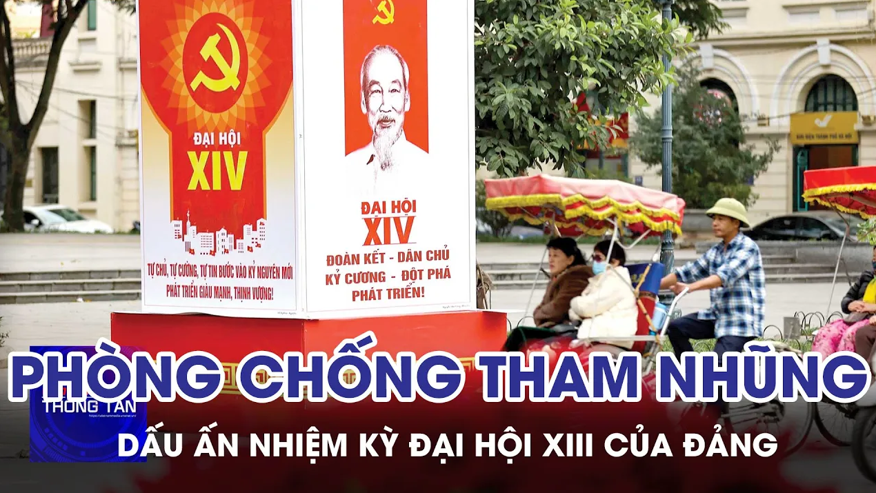 Phòng chống tham nhũng, lãng phí, tiêu cực - Dấu ấn nhiệm kỳ Đại hội XIII của Đảng