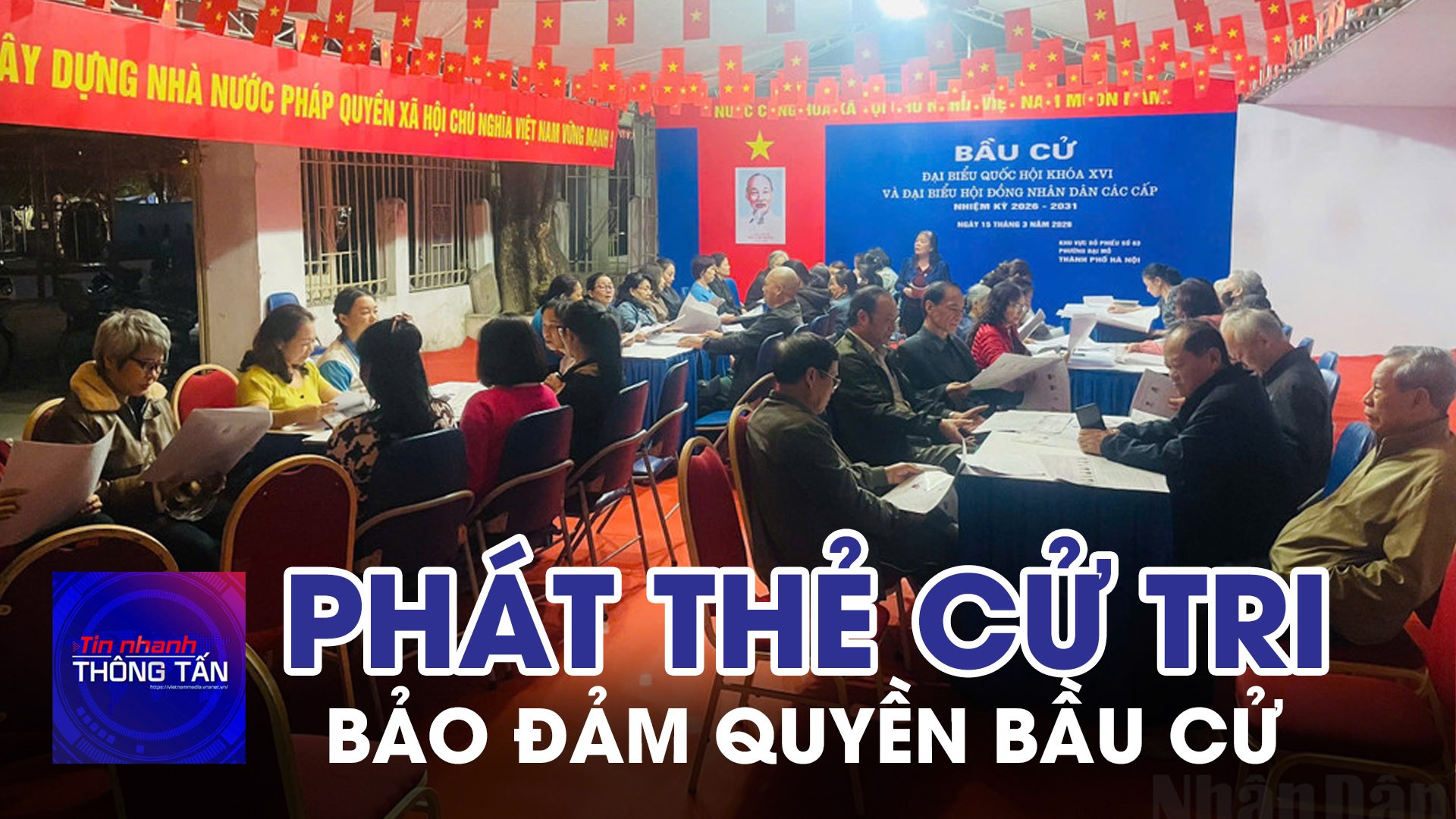 Phát thẻ cử tri bảo đảm quyền bầu cử của công dân