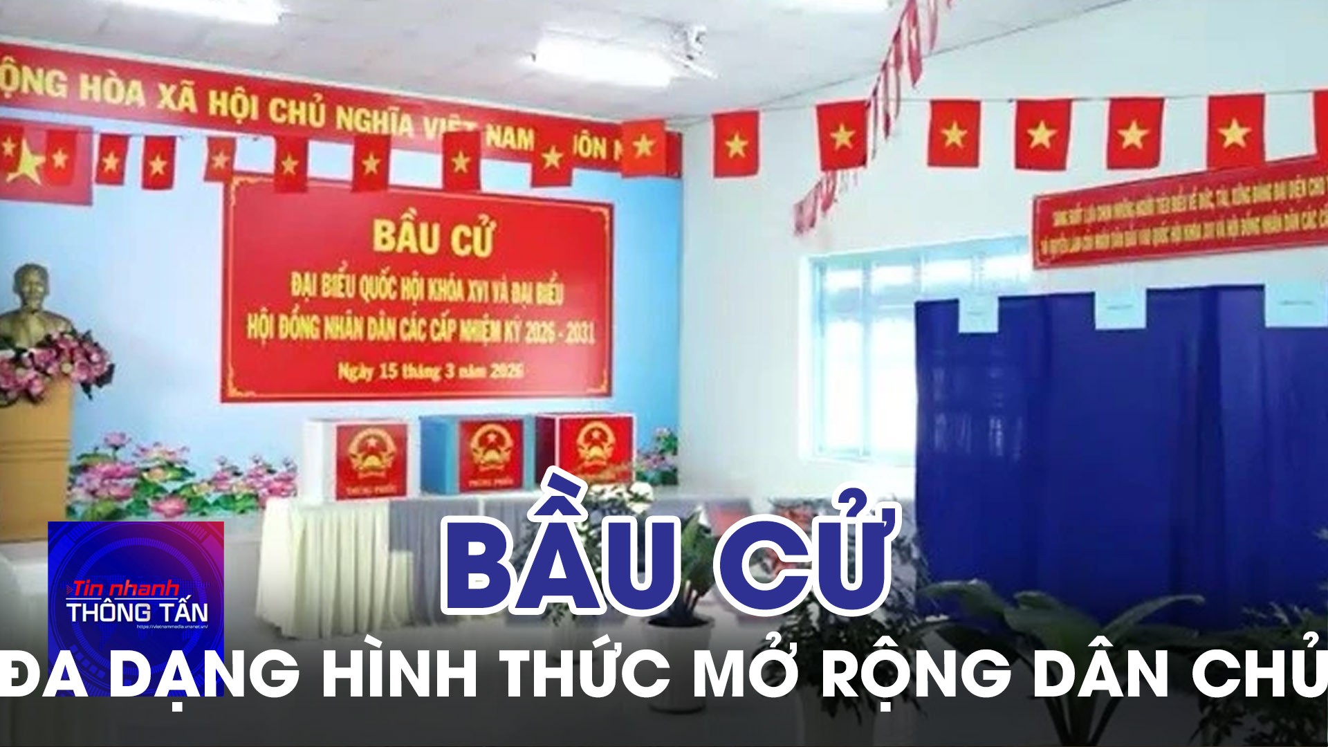 Đa dạng hình thức mở rộng dân chủ trong bầu cử 