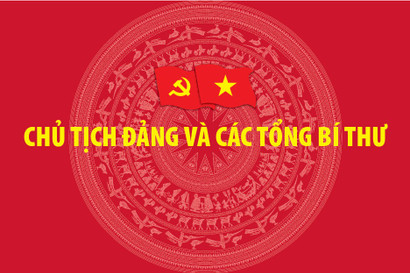 CÁC TỔNG BÍ THƯ