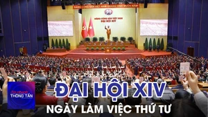 Ngày làm việc thứ tư, Đại hội XIV của Đảng