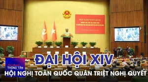 Hội nghị toàn quốc quán triệt Nghị quyết Đại hội XIV của Đảng
