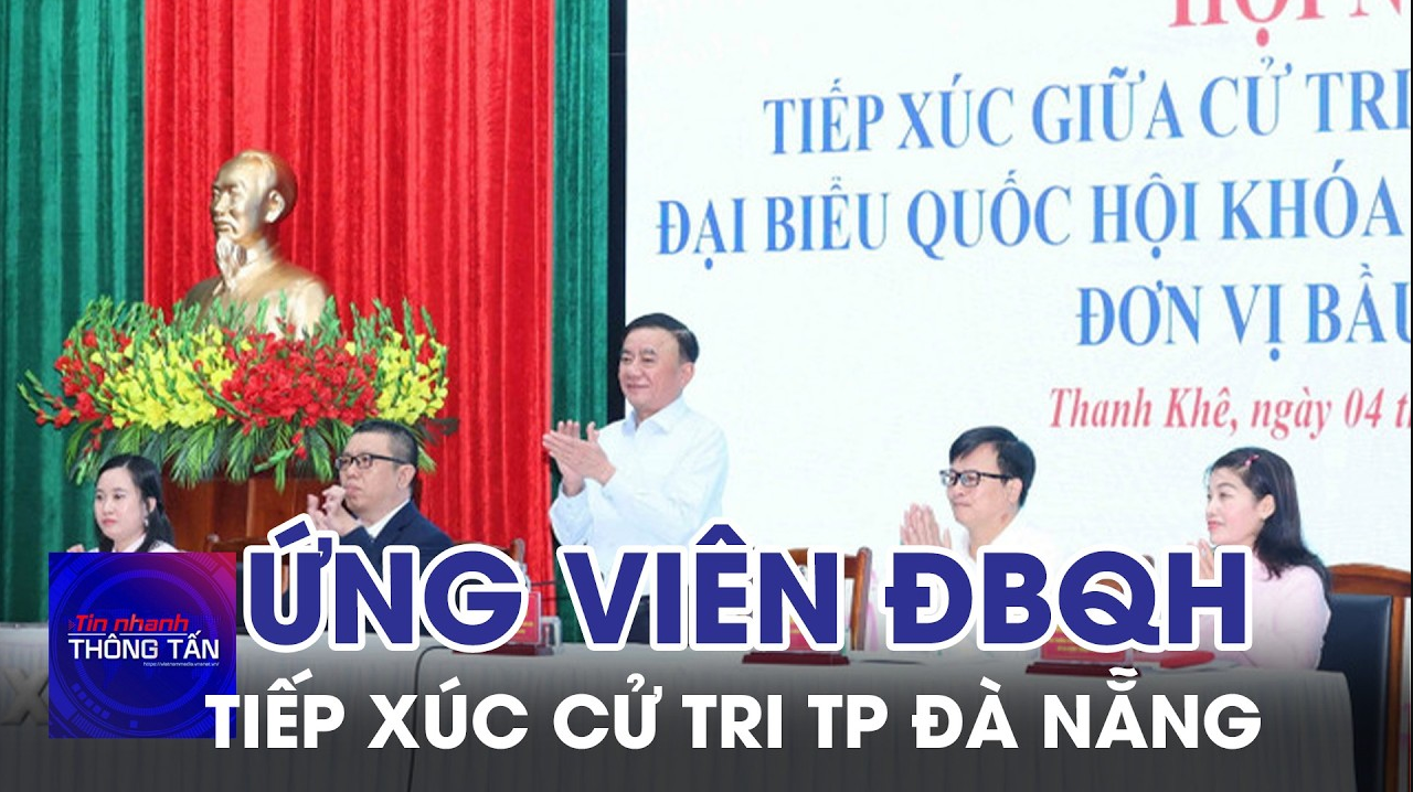 Ứng cử viên ĐBQH thành phố Đà Nẵng tiếp xúc cử tri 