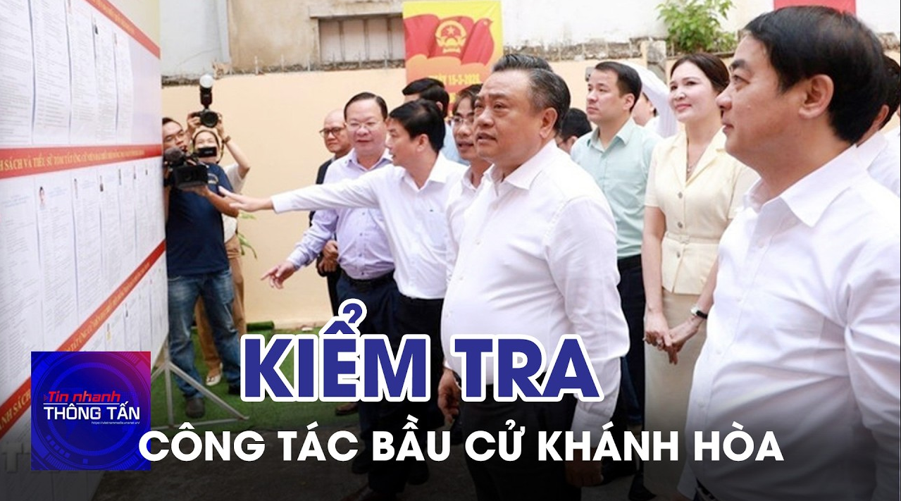 Kiểm tra công tác chuẩn bị bầu cử tại tỉnh Khánh Hòa
