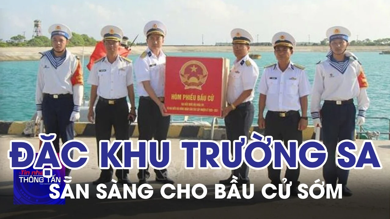 Đặc khu Trường Sa sẵn sàng cho bầu cử sớm 