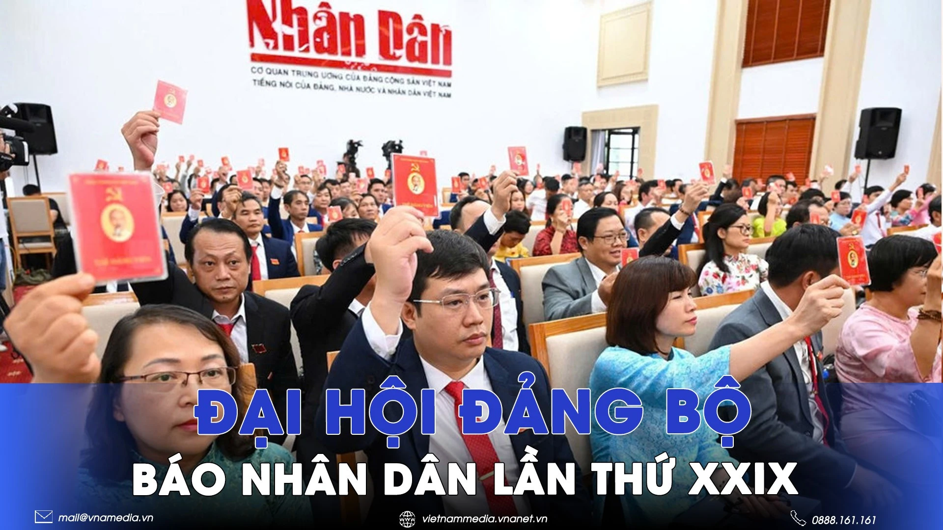 Đại hội Đảng bộ Báo Nhân Dân lần thứ XXIX - VNAMedia