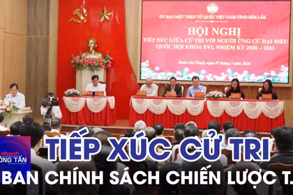 Trưởng Ban Chính sách, chiến lược Trung ương tiếp xúc cử tri 