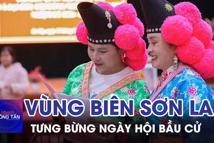 Tưng bừng ngày hội bầu cử ở vùng biên Sơn La