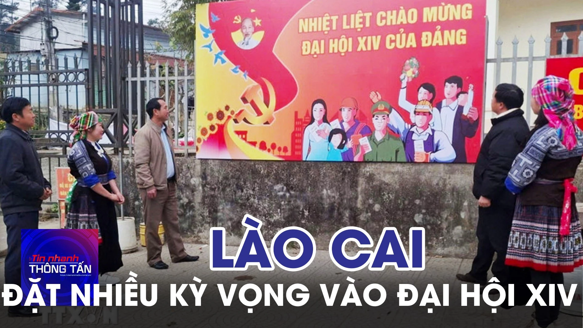 Đảng bộ, chính quyền và nhân dân tỉnh Lào Cai đặt nhiều kỳ vọng vào Đại hội XIV